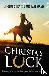 Grais, Michael Norman, Grais, Jennifer Caryn - Christa's Luck