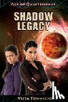 Townsend, Vista - SHADOW LEGACY