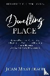 Masterson, Joan - Dwelling Place