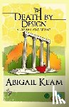 Keam, Abigail - Death By Design
