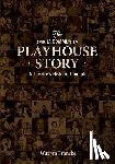Francke, Warren - The Omaha Community Playhouse Story: A Theatre's Historic Triumph