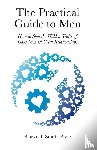 Smith, Shawn T - The Practical Guide to Men