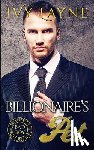 Layne, Ivy - The Billionaire's Pet (A 'Scandals of the Bad Boy Billionaires' Romance)