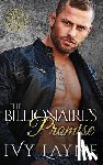 Clifton, Valorie - The Billionaire's Promise (A 'Scandals of the Bad Boy Billionaires' Romance)
