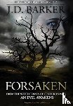 J D Barker - Forsaken