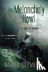 Stevens, Mark - The Melancholy Howl