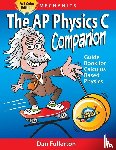 Fullerton, Dan - The AP Physics C Companion