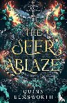 Elmsworth, Quinn - The Seer Ablaze (The Viridian Curse #1)