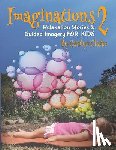 Clarke, Carolyn - Imaginations 2: Relaxation Stories and Guided Imagery for Kids