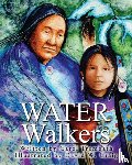 Trembath, Carol Ann - Water Walkers