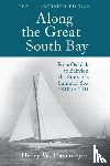 Havemeyer, Harry W. - Along the Great South Bay (Illustrated Edition)