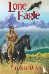 Dennis, Alfred - Lone Eagle