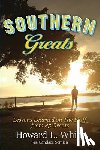 White, Howard L., Semien, Candace J. - Southern Greats