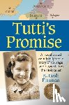 Fishman, K Heidi - Tutti's Promise