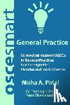 Thenabadu, Sam - OSCEsmart - 50 medical student OSCEs in General Practice: Vignettes, histories and mark schemes for your finals.