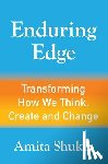 Shukla, Amita - Enduring Edge