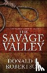 Robertson, Donald Larry - The Savage Valley