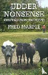 Marple, Fred, Sheldon, Ken - Udder Nonsense - More Tales from Frost Heaves