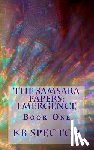 Spector, Kb - The Samsara Papers: Emergence: Book One