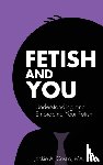 Castro Ma Lmft, Jackie a - Fetish and You