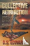Edwards, D. S. - Collective Retribution