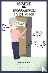 Glaser, Kevin L L - Inside the Insurance Industry - Third Edition