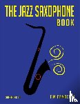 Armacost, Tim - The Jazz Saxophone Book