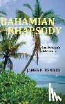 Reno III, James P. - Bahamian Rhapsody