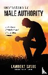 Sands, Lambert L - Understanding Male Authority