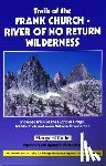 Fuller, Margaret - Trails of the Frank Church-River of No Return Wilderness
