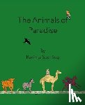 Sperling, Karima - The Animals of Paradise