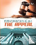 Publishers, Freebird - Post-Conviction Relief: The Appeal
