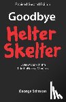 Stimson, George - GOODBYE HELTER SKELTER REV 2ND