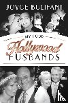 Bulifant, Joyce - My Four Hollywood Husbands