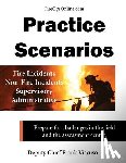 Fireopsonline LLC - Practice Scenarios: Practice Scenarios for the Fire Service