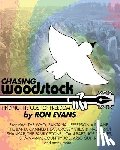 Evans, Ron - Chasing Woodstock