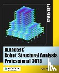 Marsh, Ken - Autodesk Robot Structural Analysis Professional 2015: Essentials