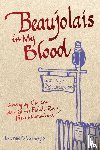 Pitsenbarger, Eric Neil - Beaujolais In My Blood