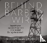 PAUL, JR. KITAGAKI - BEHIND BARBED WIRE