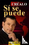Dey, Alex - Crealo Si Se Puede