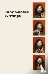  - Tony Conrad: Writings