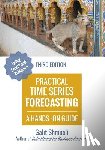 Shmueli, Galit - Practical Time Series Forecasting