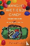 Schulte, Margaret Meps - Strangers Have the Best Candy