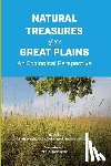 Lynch, Tom - Natural Treasures of the Great Plains: An Ecological Perspective
