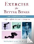 Martin, Dr Margaret - Exercise for Better Bones