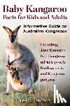 Tekcard, Les O - Baby Kangaroo Facts for Kids and Adults