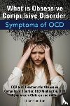 Hamilton, Duke - What Is Obsessive Compulsive Disorder. Symptoms of Ocd. Ocd Test, Treatment for Obsessive Compulsive Disorder, Ocd Medication, Ocd Symptoms in Childre