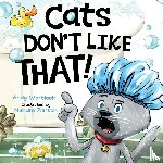 Wortlock, Andy - Cats Don't Like That!