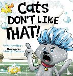 Wortlock, Andy - Cats Don't Like That!