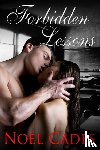 Cades, Noel - Forbidden Lessons